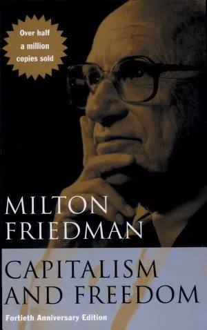 Capitalism and Freedom by Milton Friedman — book cover