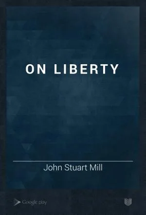 On Liberty by John Stuart Mill — book cover