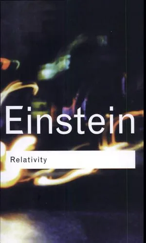 Relativity: The Special and General Theory by Albert Einstein — book cover