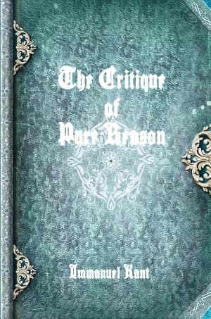 The Critique of Pure Reason by Immanuel Kant — book cover