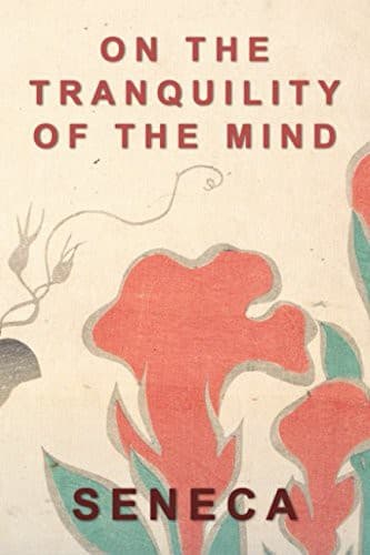 On Tranquility of Mind by Seneca — book cover