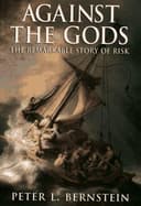 Against the Gods: The Remarkable Story of Risk cover
